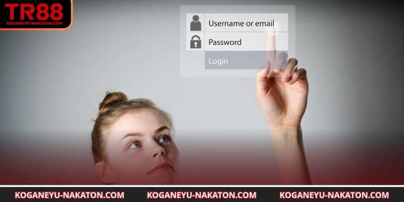 Các bước đăng nhập nhanh và chính xác 