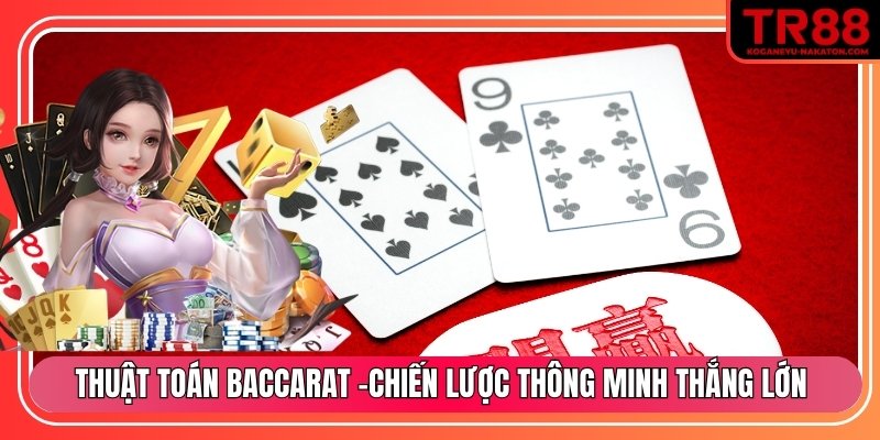Thuật toán baccarat